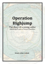 Load image into Gallery viewer, Operation Highjump
